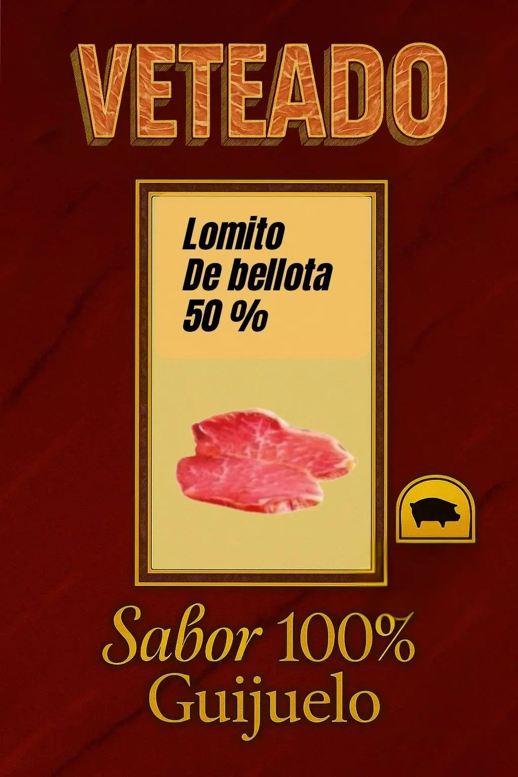 Lomito de Bellota 50% Ibérico – Guijuelo - Embutidos de Bernadino Rodilla S.L.U